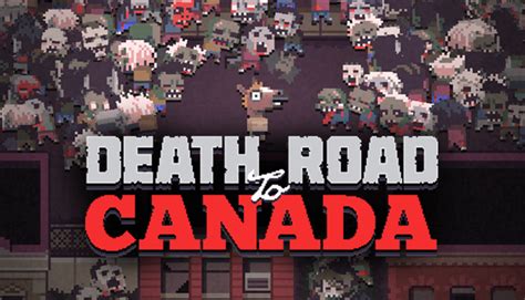 Head Along The Death Road To Canada On Xbox One Ps4 And Switch This