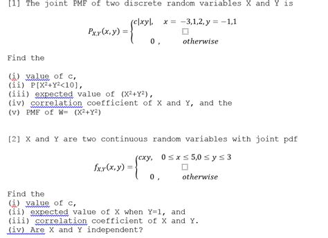 The Joint PMF Of Two Discrete Random Variables X And Chegg