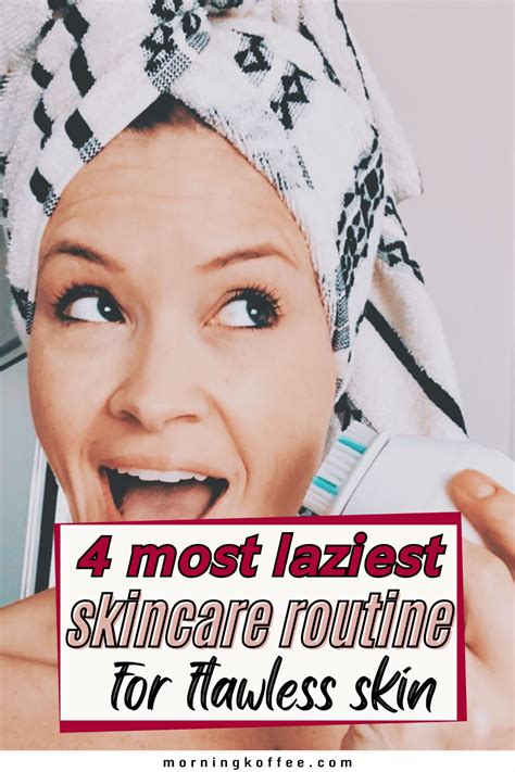 4 Basic Simple Skincare Routine For Glowing Skin Morning Skin Care Routine Morning Skincare