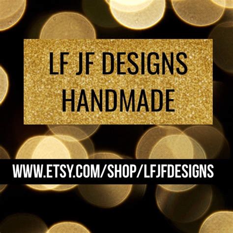 You Searched For Lfjfdesigns Discover The Unique Items That