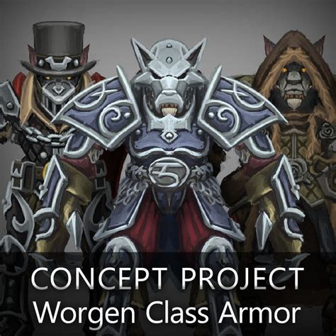 Artstation World Of Warcraft Racial Class Armor Design Worgen