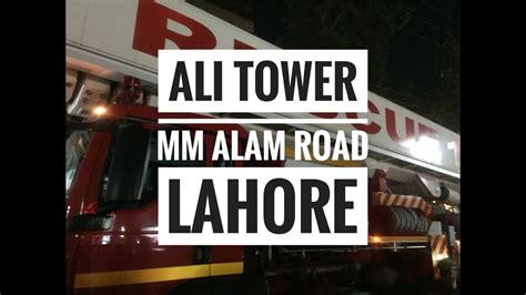 Ali Tower Fire Mm Alam Road Lahore Mcdonalds Vlog Youtube