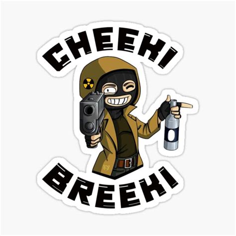 Stalker Cheeki Breeki Sticker For Sale By Uncrocodile Redbubble