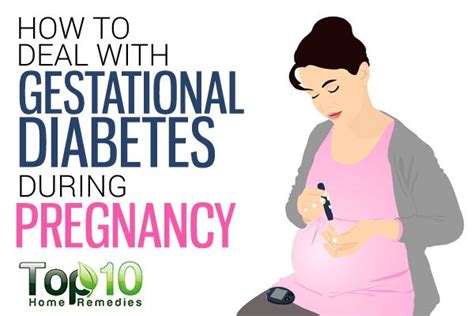 How To Deal With Gestational Diabetes During Pregnancy Top 10 Home