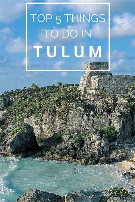 Top Things To Do In Tulum Mexico Places To Travel