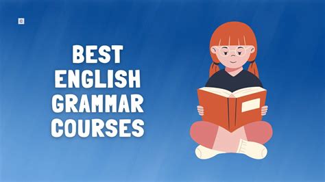 7 Best English Grammar Courses Learn English Grammar Online