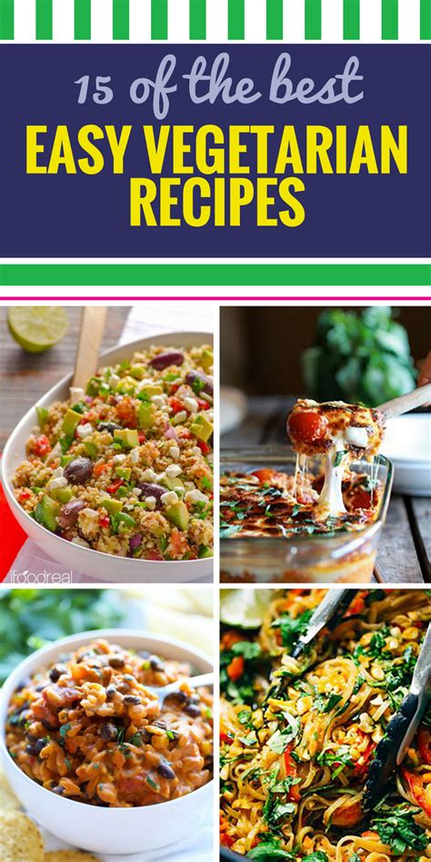 15 Easy Vegetarian Recipes My Life And Kids