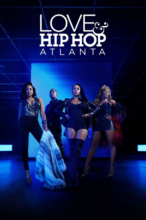 Love And Hip Hop Atlanta Tv Series 2012 Posters — The Movie