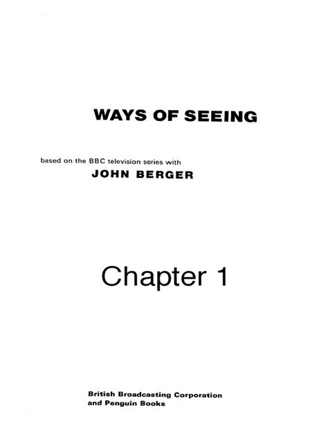 John Berger Ways Of Seeing Chapter 1