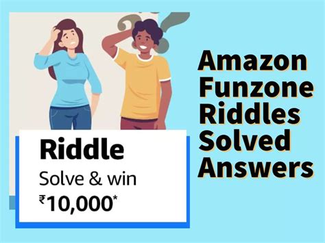 Amazon Funzone Riddles Solved Answers 2023 Edition
