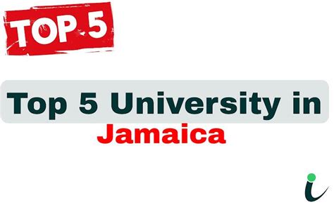 Top 5 University In Jamaica 2024 Best Five Ranking Institutioninfo