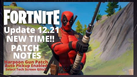 Although the patch notes for chapter 2, season 1 are yet to be released, we already know some of the notes that will be included and we've listed them below. Fortnite Update 12.21 Patch Notes (Fortnite Battle Royale ...