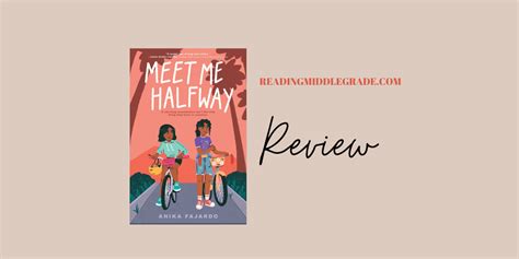 Meet Me Halfway Anika Fajardo Book Review