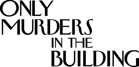 Only Murders In The Building Tv Series 2021 Logos — The Movie Database Tmdb