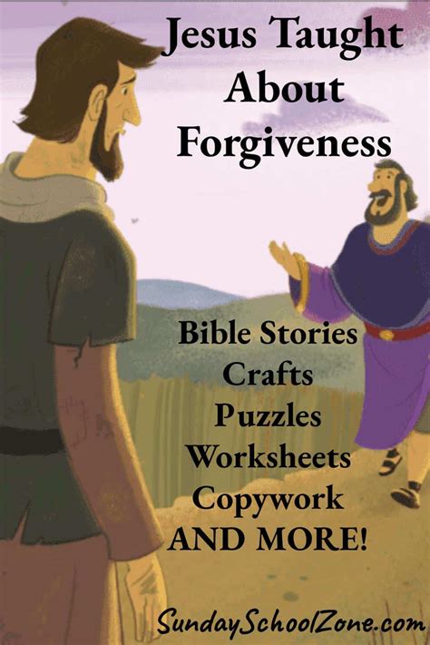 Jesus Taught About Forgiveness Free Printables On Sunday School Zone