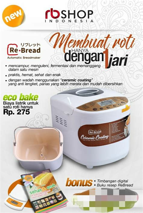 Untuk info dan harga hub. ReBread Mesin Pembuat Roti Otomatis Gold Keramik | RAJA ...
