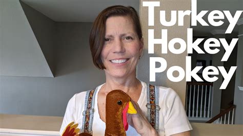 Turkey Hokey Pokey Youtube