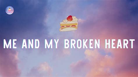 Rixton Me And My Broken Heart Lyric Video Youtube