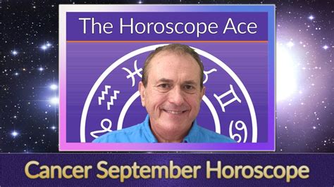 Cancer September 2018 Horoscope Youtube