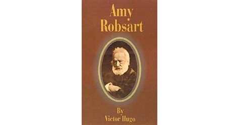 Amy Robsart By Victor Hugo
