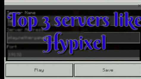 Maybe you would like to learn more about one of these? Top 3 servers like hypixel for mobile /minecraft/server ...