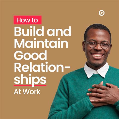 How To Build And Maintain Good Work Relationships Careerbuddy Blog