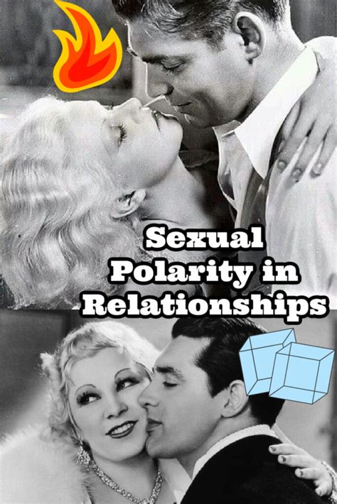 Sexual Polarity In Relationships Masculine And Feminine Energies