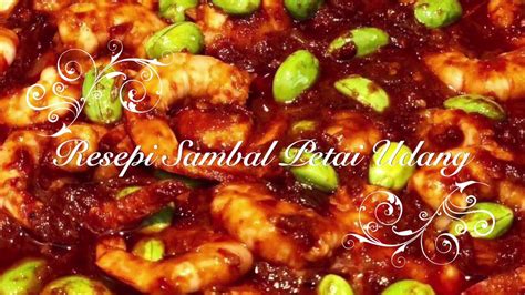 Masukkan lada sulah, sos tiram, bawang merah dan udang. Resepi Sambal Petai Udang Mudah dan Sedap - YouTube