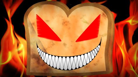 I Am Bread Most Evil Toast Youtube