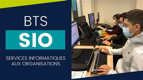 Bts Services Informatiques Aux Organisations Youtube