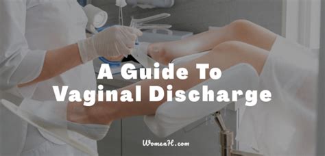 A Guide To Vaginal Discharge