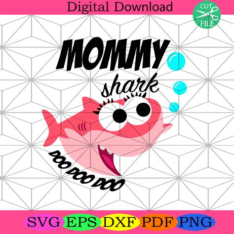 Mommy Shark Doo Doo Doo Svg Mothers Day Svg Shark Svg Silkysvg