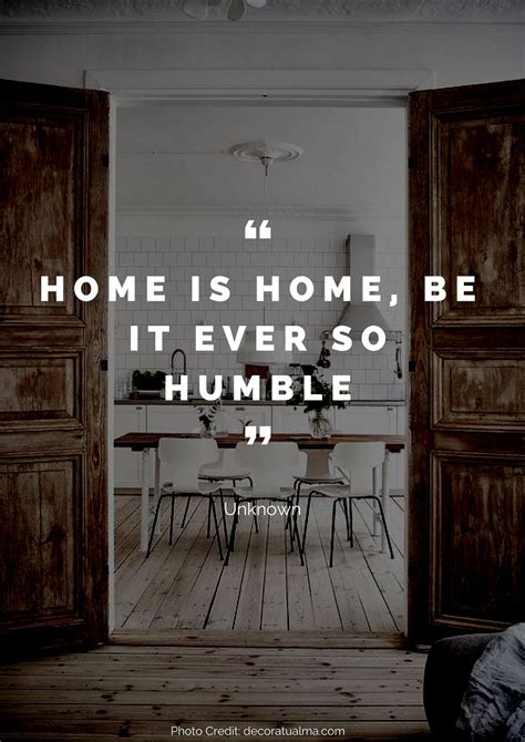 Beautiful Quotes About Home Home Quotes And Sayings Interior Design Quotes Beautiful Quotes