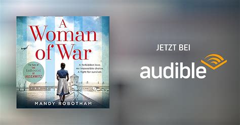 A Woman Of War Von Mandy Robotham Hörbuch Download Audiblede Englisch Gelesen Von Julia