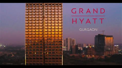 Grand Hyatt Gurgaon Hotel Vibe Video Sony A7siii 4k Youtube