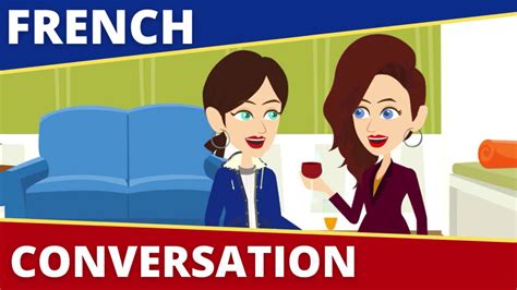 French Conversation Dialogues En Francais Learn French Language Youtube