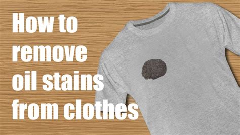 How To Remove Oil Stains From Clothes The Fashion V1
