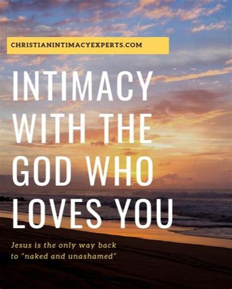 How To Be Intimate With The God Who Loves You