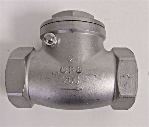 2 Inch Fnpt Swing Check Valve 304 Ss Cf8 200 Psi Wog For Sale Online