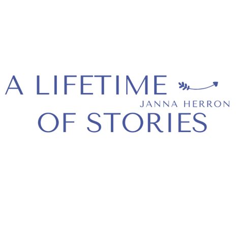 Janna Herron A Lifetime Of Stories