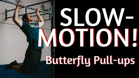 Butterfly Pull Up Vs Kipping Pull Up Tutorial Slow Motion How To Do