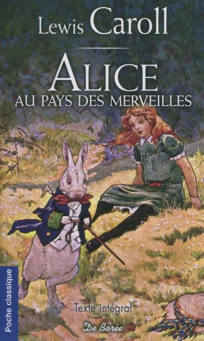 Les Aventures D Alice Au Pays Des Merveilles Par Lewis Carroll John Tenniel Leslibraires Ca