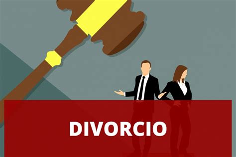 ¿qué Hacer Durante Un Trámite De Divorcio Liberal Y Arjona