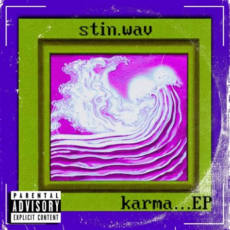 Karma Album By Stinwav Spotify