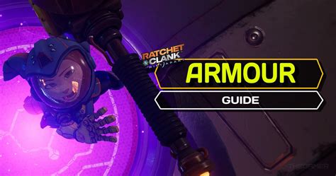 Ratchet And Clank Rift Apart Armour Guide