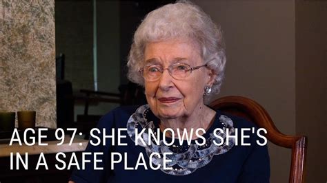 97 Year Old Knows Shes In A Safe Place Youtube