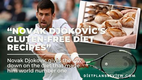 Novak Djokovics Gluten Free Diet Recipes ⚠️ What Novak Djokovic Eats