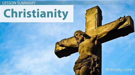 Spread Of Christianity Overview History And Origin Lesson