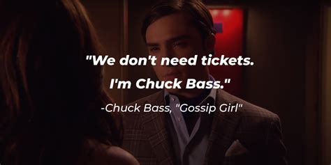 57 Chuck Bass Quotes — The Billionaire Heartthrob From ‘gossip Girl’