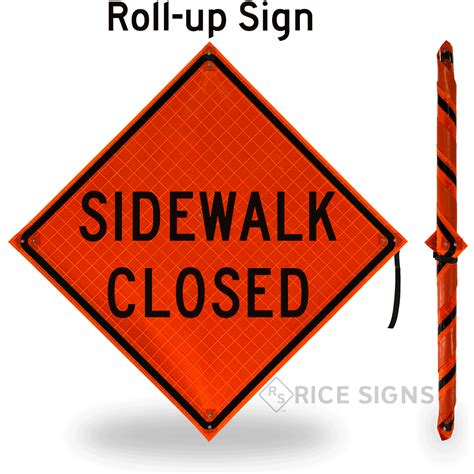 Sidewalk Closed Roll Up Signs Ru121 Rice Signs